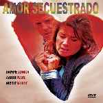 carátula frontal de divx de Amor Secuestrado