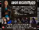 carátula trasera de divx de Amor Secuestrado