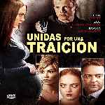 carátula frontal de divx de Unidas Por Una Traicion
