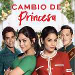 carátula frontal de divx de Cambio De Princesa