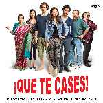 carátula frontal de divx de Que Te Cases