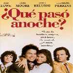 carátula frontal de divx de Que Paso Anoche - 1986