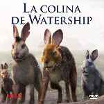 carátula frontal de divx de La Colina De Watership - 2018