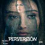 carátula frontal de divx de Perversion - 2018 