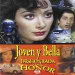 carátula frontal de divx de Joven Y Bella Deshonrada Con Honor