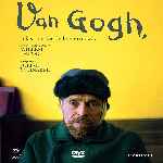 carátula frontal de divx de Van Gogh - A Las Puertas De La Eternidad