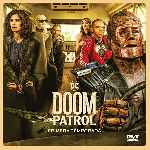 carátula frontal de divx de Doom Patrol - Temporada 01