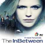 carátula frontal de divx de The Inbetween - Temporada 01