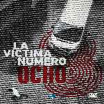 carátula frontal de divx de La Victima Numero Ocho