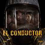 carátula frontal de divx de El Conductor - 2019