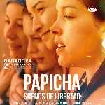 cartula frontal de divx de Papicha - Suenos De Libertad