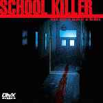 carátula frontal de divx de School Killer