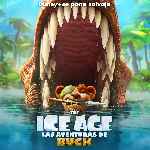 carátula frontal de divx de Ice Age - Las Aventuras De Buck