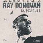 carátula frontal de divx de Ray Donovan - La Pelicula