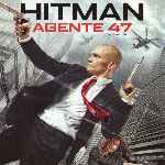 carátula frontal de divx de Hitman - Agente 47 - 2015 - V2