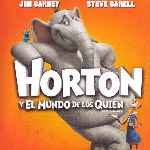 carátula frontal de divx de Horton Y El Mundo De Los Quien