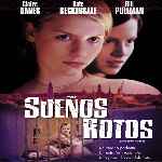carátula frontal de divx de Suenos Rotos - 1999