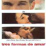 carátula frontal de divx de Tres Formas De Amar