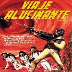 carátula frontal de divx de Viaje Alucinante