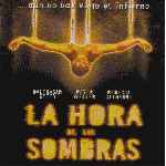 carátula frontal de divx de La Hora De Las Sombras - Shadow Hours