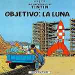 carátula frontal de divx de Las Aventuras De Tintin - Objetivo La Luna