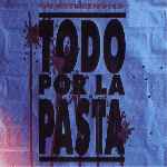 carátula frontal de divx de Todo Por La Pasta