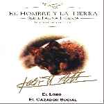 carátula frontal de divx de El Hombre Y La Tierra - Fauna Iberica - El Lobo El Cazador Social