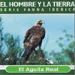 carátula frontal de divx de El Hombre Y La Tierra - Fauna Iberica - El Aguila Real
