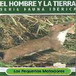carátula frontal de divx de El Hombre Y La Tierra - Fauna Iberica - Los Pequenos Matadores
