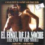 carátula frontal de divx de El Final De La Noche - The End Of The Night
