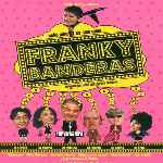 carátula frontal de divx de Franky Banderas