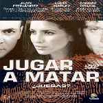 carátula frontal de divx de Jugar A Matar