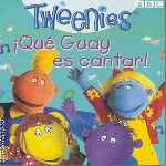 carátula frontal de divx de Tweenies - Que Guay Es Cantar