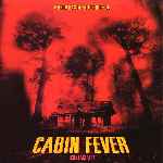 carátula frontal de divx de Cabin Fever - V2