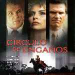 carátula frontal de divx de Circulo De Enganos