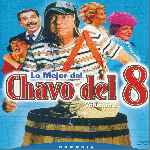 cartula frontal de divx de Lo Mejor Del Chavo Del 8 - Volumen 02