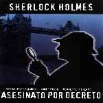 carátula frontal de divx de Sherlock Holmes - Asesinato Por Decreto