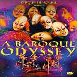 carátula frontal de divx de Cirque Du Soleil - A Baroque Odissey