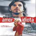 carátula frontal de divx de Amor Idiota - V2
