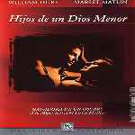 carátula frontal de divx de Hijos De Un Dios Menor