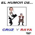 carátula frontal de divx de El Humor De Cruz Y Raya
