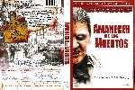 carátula dvd de Amanecer De Los Muertos - Alquiler