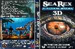 carátula dvd de Sea Rex 3d - Viaje A Un Mundo Prehistorico - Custom - V2