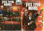 carátula dvd de Tres Tipos Duros - Custom - V2