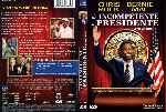 carátula dvd de De Incompetente A Presidente