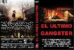 carátula dvd de El Ultimo Gangster - 2012 - Custom