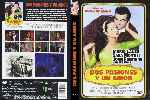 carátula dvd de Dos Pasiones Y Un Amor - Custom