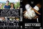 carátula dvd de Dioses Y Perros - Custom