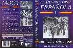 carátula dvd de La Guerra Civil Espanola - 01 - El Preludio De La Tragedia