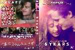 carátula dvd de 6 Years - Custom